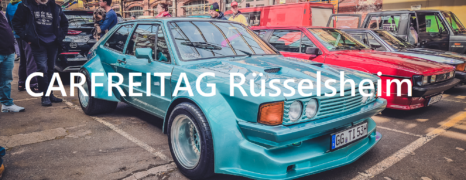 Carfreitag Rüsselsheim 2026 🚗 📅